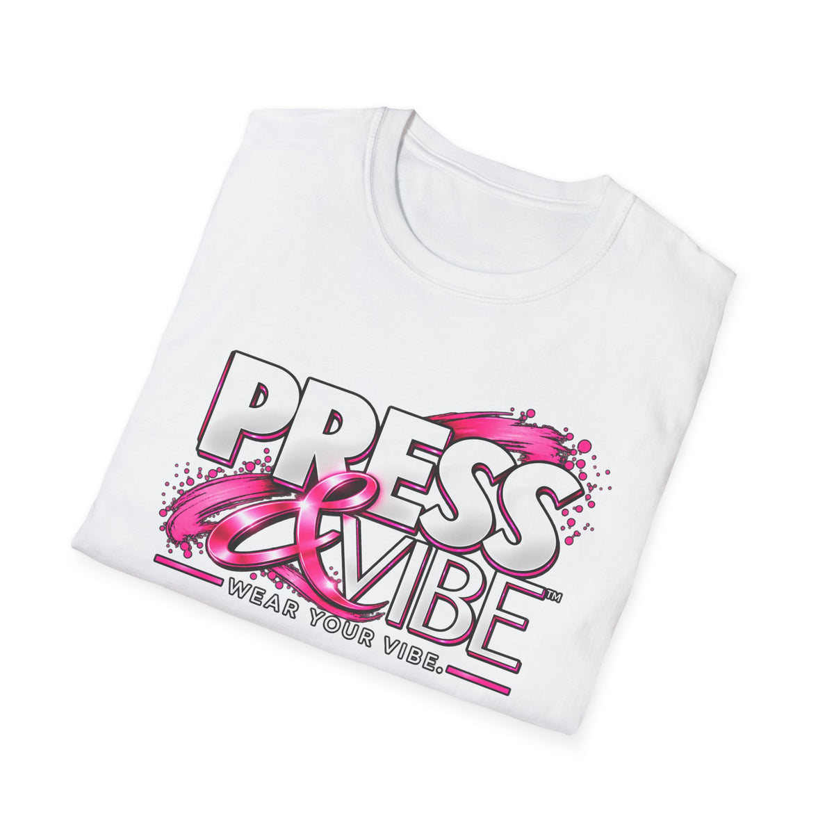 Press & Vibe Graphic T-Shirt — "Wear Your Vibe" Pink Brushstroke Design